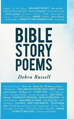 Debra Russell - Bible Story Poems, Inbunden. Tillgänglighet: Lägg i varukorg