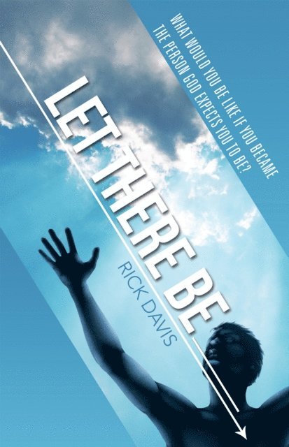 Rick Davis - Let There Be __________, E-bok