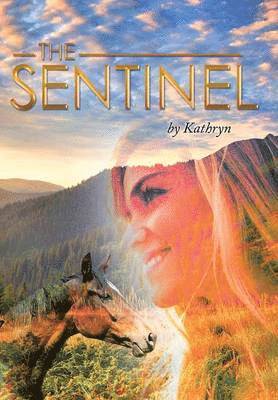 Kathryn - Sentinel, Inbunden