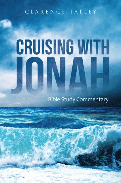 Clarence Talley - Cruising with Jonah, E-bok