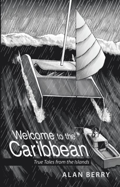 Alan Berry - Welcome to the Caribbean, E-bok
