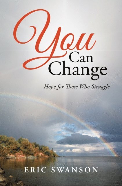 Eric Swanson - You Can Change, E-bok