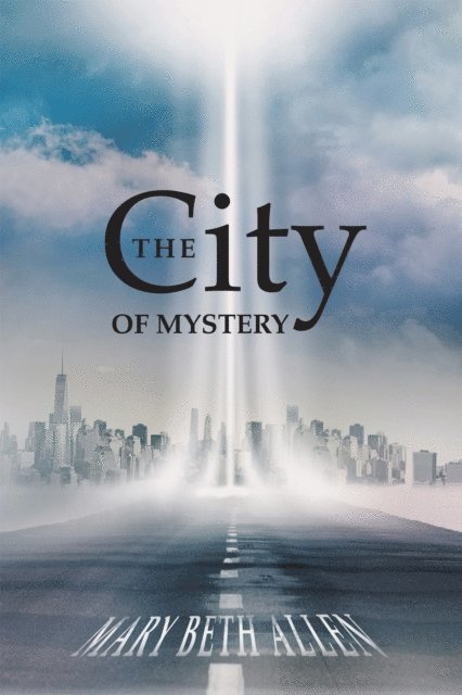 Mary Beth Allen - City of Mystery, E-bok