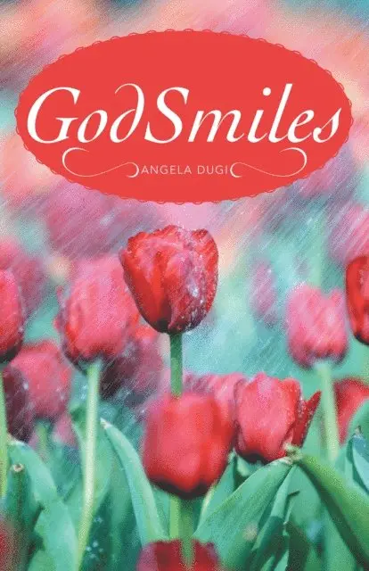 Angela Dugi - Godsmiles, E-bok. Tillgänglighet: Lägg i varukorg