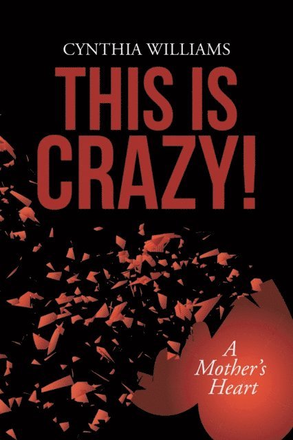Cynthia Williams - This Is Crazy!, E-bok