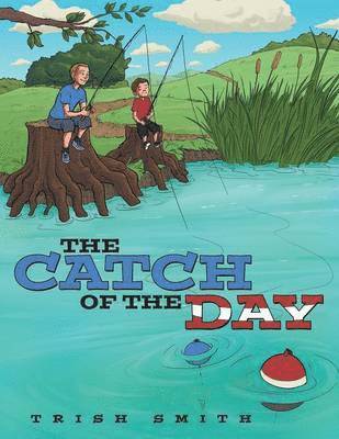 Trish Smith - Catch of the Day, Häftad