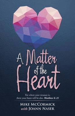 Mike McCormick - Matter of the Heart, Häftad. Tillgänglighet: Lägg i varukorg