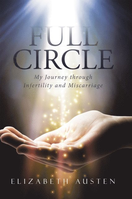 Elizabeth Austen - Full Circle, E-bok