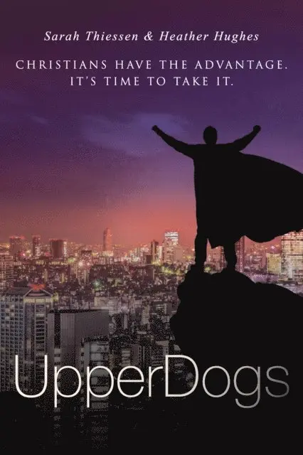 Sarah Thiessen, Heather Hughes - Upperdogs, E-bok. Tillgänglighet: Lägg i varukorg