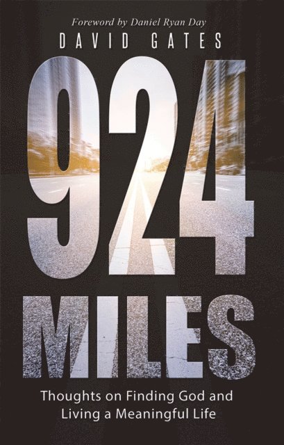 David Gates - 924 Miles, E-bok