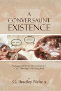 Conversaunt Existence