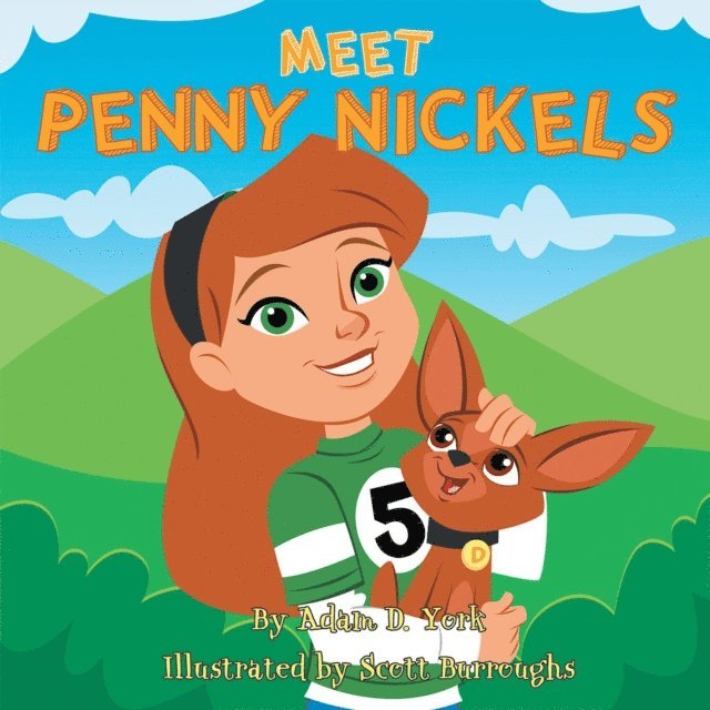 Adam D. York - Meet Penny Nickels, E-bok