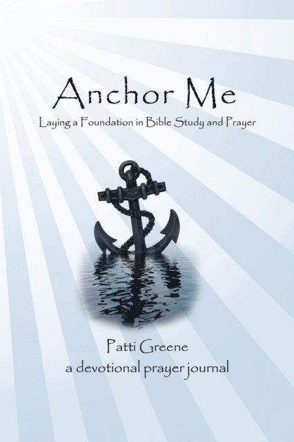 Patti Greene - Anchor Me, E-bok. Tillgänglighet: Lägg i varukorg