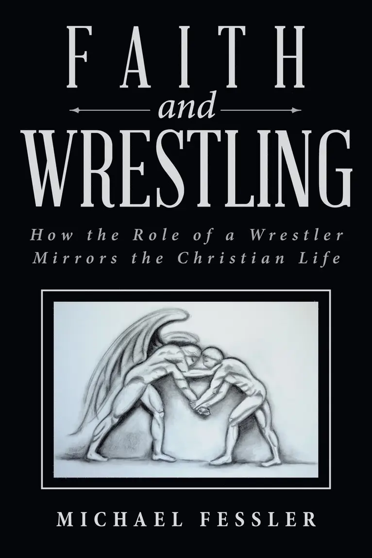 Michael Fessler - Faith and Wrestling, Häftad. Tillgänglighet: Lägg i varukorg