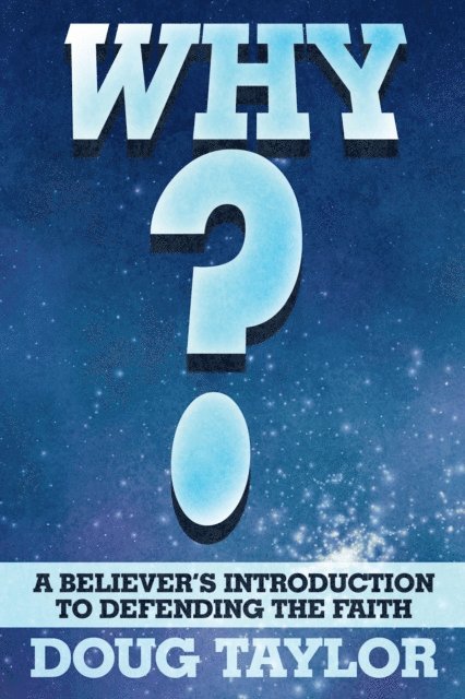 Doug Taylor - Why?, E-bok