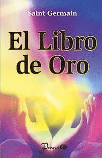 Saint Germain - El libro de Oro, Häftad. Tillgänglighet: Lägg i varukorg