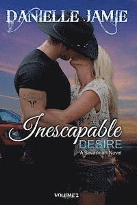 Danielle Jamie - Inescapable Desire: A Savannah Novel, Häftad. Tillgänglighet: Lägg i varukorg