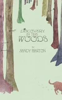 Sandy Barton - Discovery In The Woods: A St. Patrick's Day Surprise, Häftad. Tillgänglighet: Lägg i varukorg