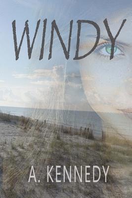 A. Kennedy, V. Hester - Windy, Häftad. Tillgänglighet: Lägg i varukorg