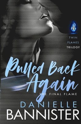 Danielle Bannister - Pulled Back Again, Häftad. Tillgänglighet: Lägg i varukorg