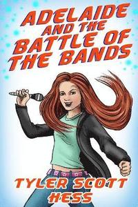 Adelaide and the Battle of the Bands