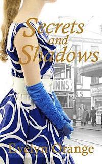 Evelyn Orange - Secrets and Shadows, Häftad