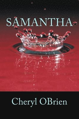 Cheryl Obrien - Samantha, Häftad