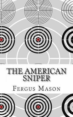 Fergus Mason - American Sniper, Häftad. Tillgänglighet: Lägg i varukorg
