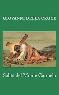 Giovanni Della Croce - Salita del Monte Carmelo, Häftad. Tillgänglighet: Lägg i varukorg