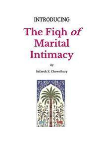 Safaruk Z. Chowdhury - Introducing the Fiqh of Marital Intimacy, Häftad. Tillgänglighet: Lägg i varukorg