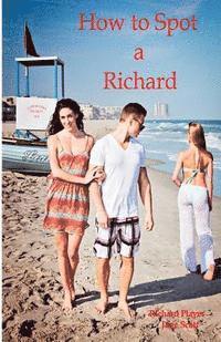 Jane Scott, Richard Player - How to Spot a Richard, Häftad