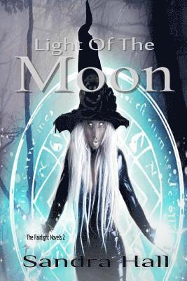 Sandra Hall - Light Of The Moon, Häftad. Tillgänglighet: Lägg i varukorg