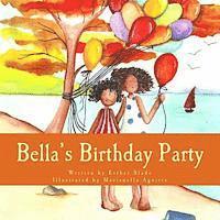 Esther Slade - Bella's Birthday Party, Häftad. Tillgänglighet: Lägg i varukorg