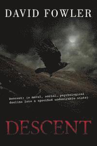 David Fowler - Descent, Häftad