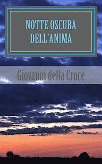 Giovanni Della Croce - Notte Oscura dell'anima, Häftad. Tillgänglighet: Lägg i varukorg