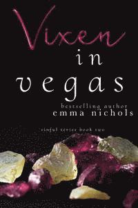 Emma Nichols - Vixen in Vegas, Häftad