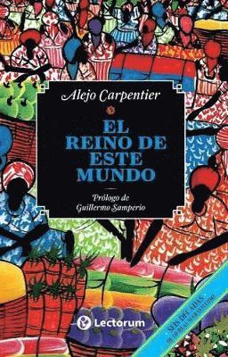 Alejo Carpentier - reino de este mundo, Häftad. Tillgänglighet: Lägg i varukorg