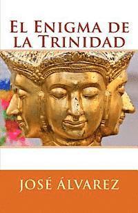 Jose Alvarez - El Enigma de la Trinidad, Häftad