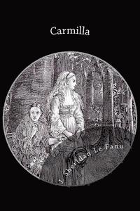 J. Sheridan Le Fanu - Carmilla, Häftad. Tillgänglighet: Lägg i varukorg