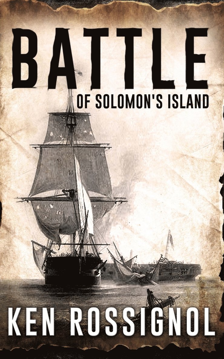 Ken Rossignol - Battle of Solomon's Island, Häftad