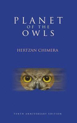 Mike Philbin - Planet of the Owls: the angels don't give a damn, Häftad. Tillgänglighet: Lägg i varukorg