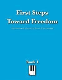 Dominic Jones - First Steps Toward Freedom, Häftad. Tillgänglighet: Lägg i varukorg