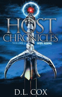 D. L. Cox - Host Chronicles 2: Hope Rising, Häftad. Tillgänglighet: Lägg i varukorg