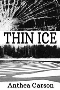 Anthea Carson - Thin Ice, Häftad. Tillgänglighet: Lägg i varukorg