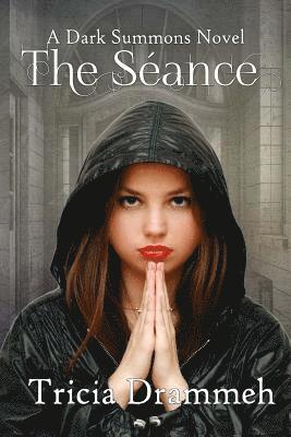 Tricia Drammeh - The Seance, Häftad