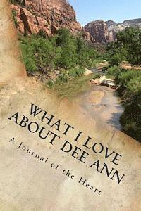 Jim R. Larsen - What I Love About Dee Ann, Häftad. Tillgänglighet: Lägg i varukorg