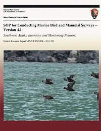 James L. Bodkin - SOP for Conducting Marine Bird and Mammal Surveys - Version 4.1: Southwest Alaska Inventory and Monitoring Network, Häftad. Tillgänglighet: Lägg i varukorg