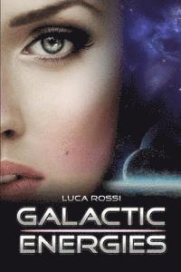 Luca Rossi - Galactic Energies, Häftad