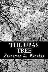 Florence L. Barclay - The Upas Tree: A Christmas Story for all the Year, Häftad. Tillgänglighet: Lägg i varukorg