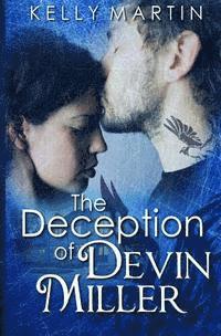Kelly Martin - The Deception of Devin Miller, Häftad